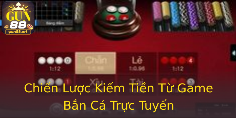 Chiến Lược Kiếm Tiền Từ Game Bắn Cá Trực Tuyến Chiến Lược Kiếm Tiền Từ Game Bắn Cá Trực Tuyến