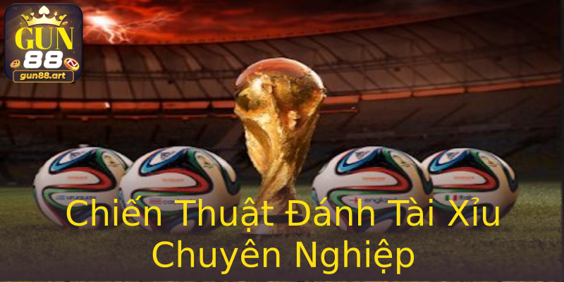 Chiến Thuật Đánh Tài Xỉu Chuyên Nghiệp Chiến Thuật Đánh Tài Xỉu Chuyên Nghiệp