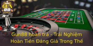 Gun88 hoàn trả - Trải Nghiệm Hoàn Tiền Đáng Giá Trong Thế Giới Game 1 Gun88 Hoan Tra Trai Nghiem Hoan Tien Ang Gia Trong The Gioi Game