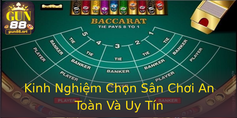 Kinh Nghiệm Chọn Sân Chơi An Toàn Và Uy Tín Kinh Nghiệm Chọn Sân Chơi An Toàn Và Uy Tín