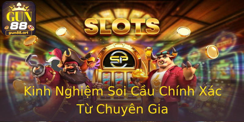 Kinh Nghiệm Soi Cầu Chính Xác Từ Chuyên Gia Kinh Nghiệm Soi Cầu Chính Xác Từ Chuyên Gia