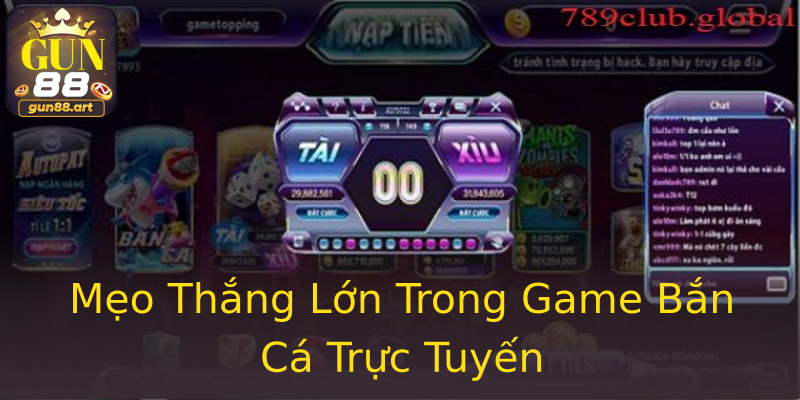 Mẹo Thắng Lớn Trong Game Bắn Cá Trực Tuyến Mẹo Thắng Lớn Trong Game Bắn Cá Trực Tuyến